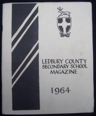 [Ledbury County Secondary School Magazine and Reports]